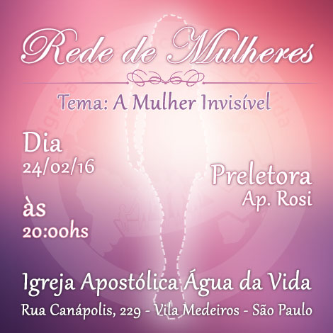 Rede de Mulheres ” A mulher Invisível”