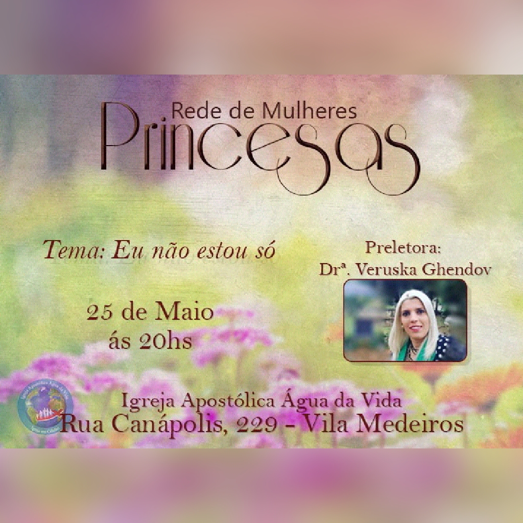 Rede de Mulheres Princesa – “Não estou só”